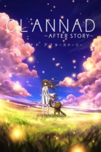 Clannad: After Story ✅ 25/25 [Sub Español] [MEGA – MEDIAFIRE]