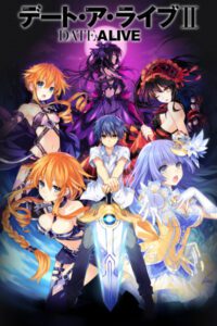 Date A Live II ✅ 10/10 [Sub Español] [MEGA – MEDIAFIRE]